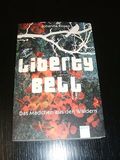 Liberty Bell: Das Mädchen aus den Wäldern