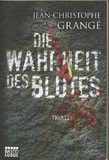 Die Wahrheit des Blutes: Thriller