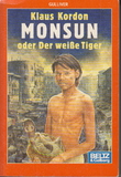 Monsun oder Der weiße Tiger (Gulliver)