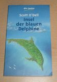 Insel der blauen Delfine / NEUE RECHTSCHREIBUNG