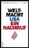 Weltmacht USA - Ein Nachruf