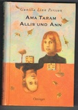 Ama Taram, Allis und Ann