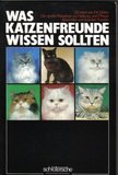 Was Katzenfreunde wissen sollten