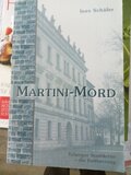 Martini-Mord: Erlanger Stadtkrimi (Band 2) 