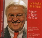 Walter Steinmeier - Politiker in Zeiten der Krise