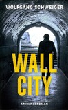 Wall City