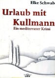 Urlaub mit Kullmann