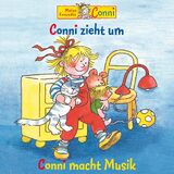 Conni zieht um / Conni macht Musik