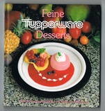 Feine Tupperware-Desserts