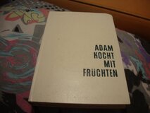 Adam kocht mit Früchten : 650 Rezepte zusammengest. u. ausprobiert. 