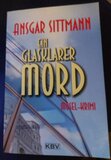 Ein glasklarer Mord: Mosel-Krimi (Kommissar Dennings 2)