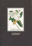 Erlesene Pflanzen - Die bibliophilen Taschenbücher Nr. 255