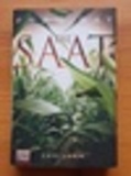 Die Saat (kein Einzelversand)